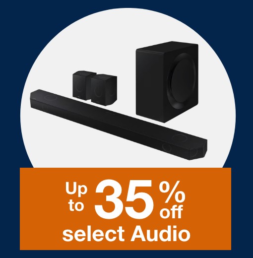 Up to 35% off select Audio