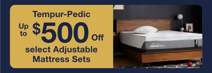 Tempur-Pedic Up to $500 off select adjustable mattress sets