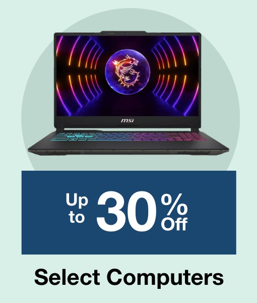 Up to 30% off select Computers