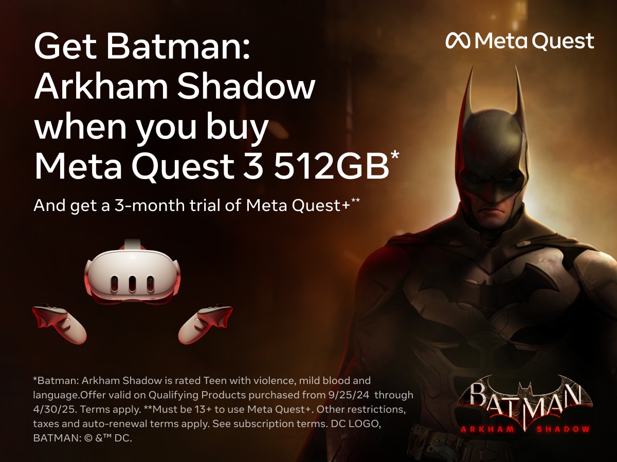 Meta Quest 3 512GB - Get Batman: Arkham Shadow when you buy Meta Quest 3 512GB. Limited offer, terms and exclusions apply