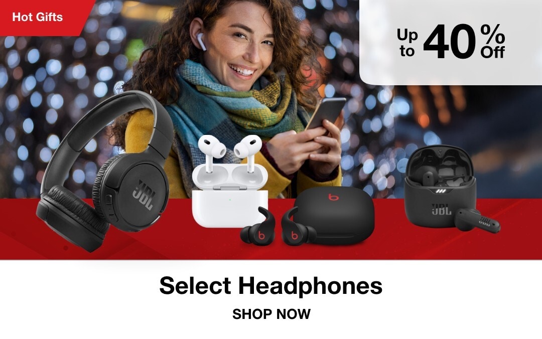 Hot Gifts Up to 40% off select Headphones