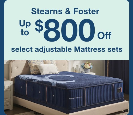 Stearns & Foster Up to $800 off select adjustable mattress sets