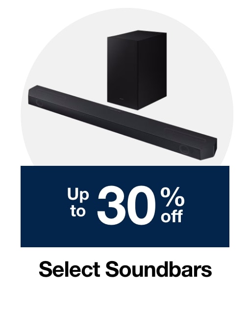 Up to 30% off select Soundbars