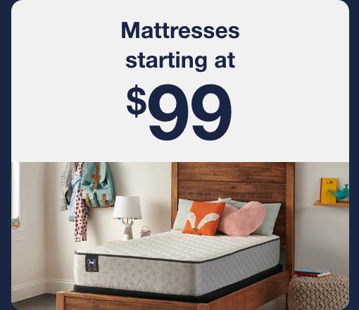 Mattresses starting at $99