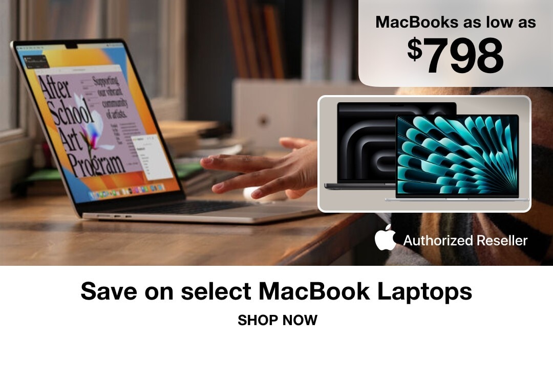 Macbooks as low as $798. Save on select macbook laptops shop now