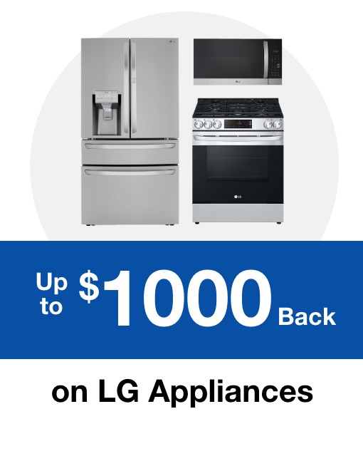 Up to $1000 off on LG Appliances