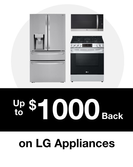 Up to $1000 off with Back on LG appliances