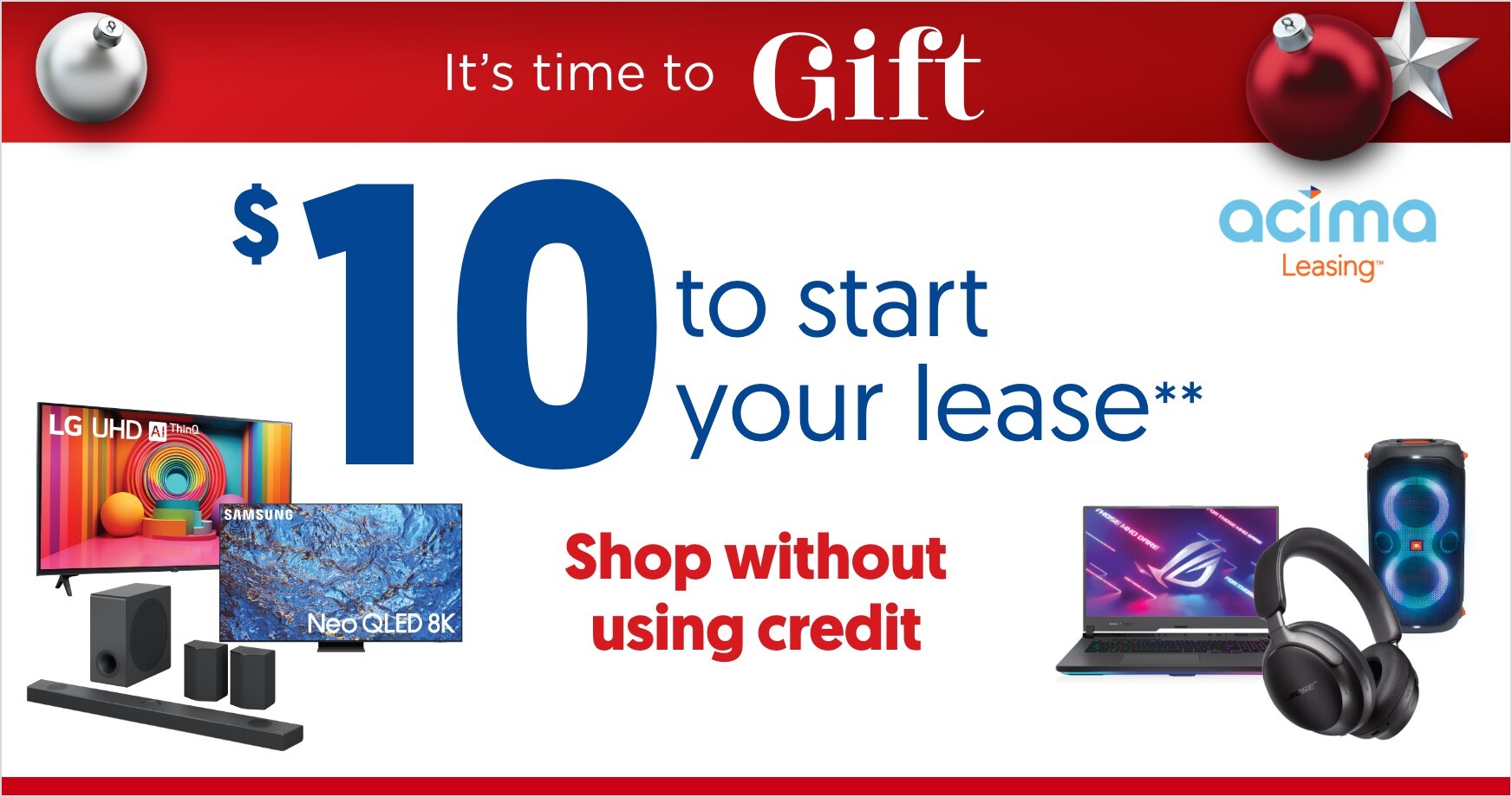 Acima leasing $10 to start shop without using credit limited time only