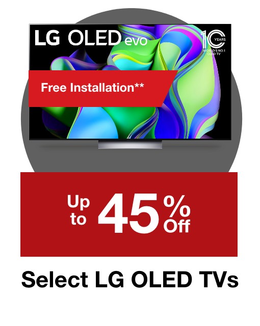 Up to 45% off select LG OLED TVs. Free Installation**