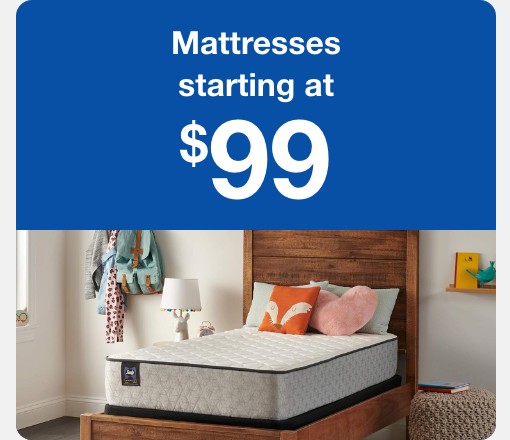 Mattresses starting at $99