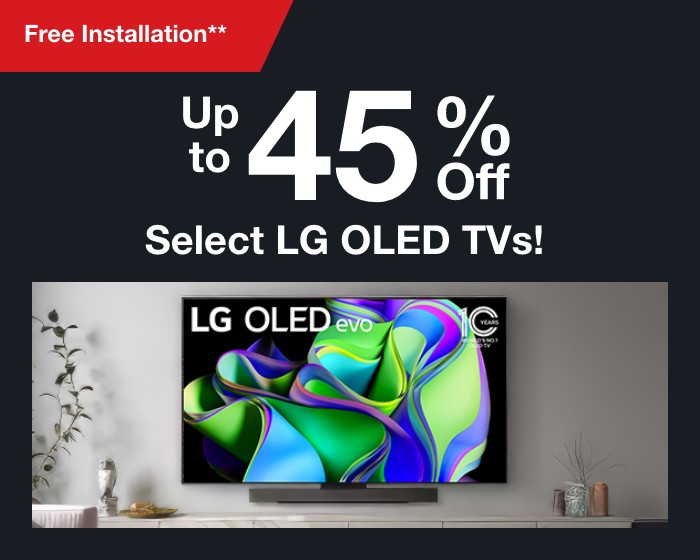 Up to 40% off select LG OLED TVs. Free Installation**