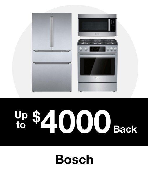 Up to $4000 Back on Bosch Appliances