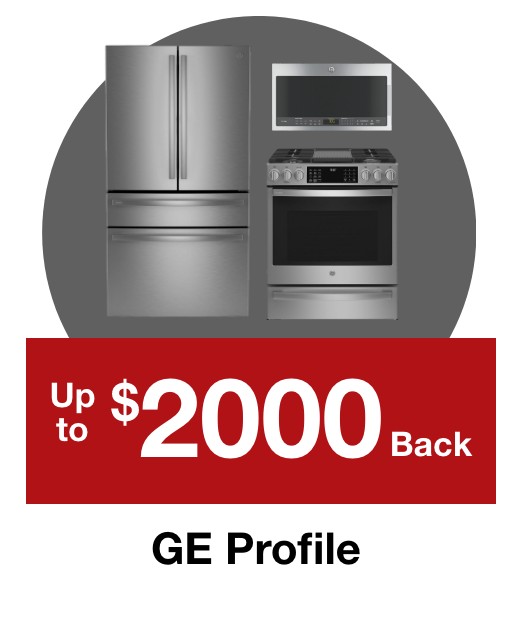 Up to $2000 back on GE Profile