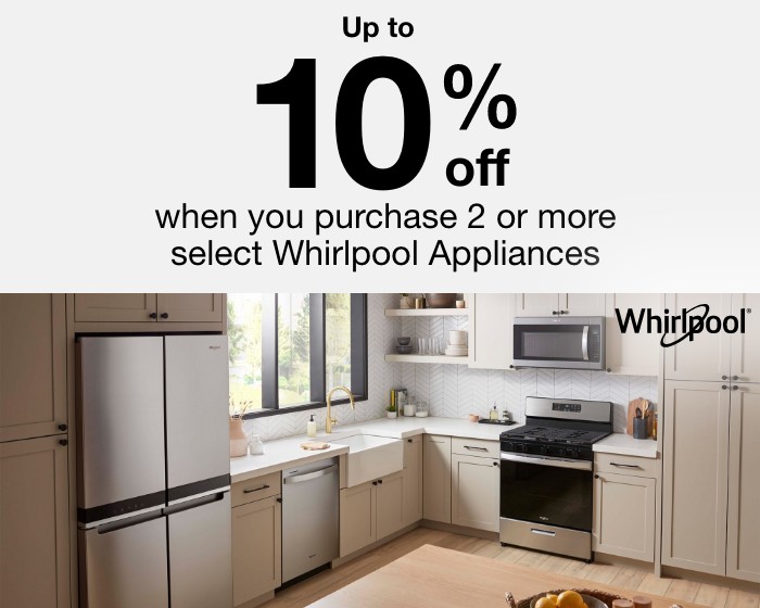 Up to 10% off when you purchase 2 or more select Whirlpool 