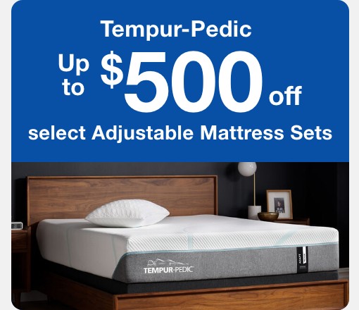 Tempur-Pedic Up to $500 off select adjustable mattress sets