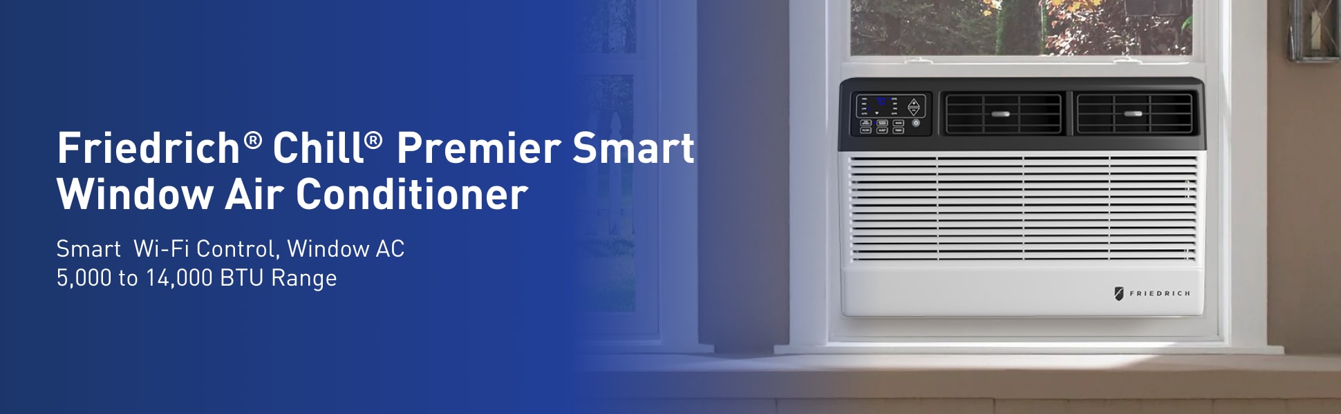 Friedrich Chill Premier Smart Window Air Conditioner - Smart Wi-Fi Control, Window AC 5,000 to 14,000 BTU Range
